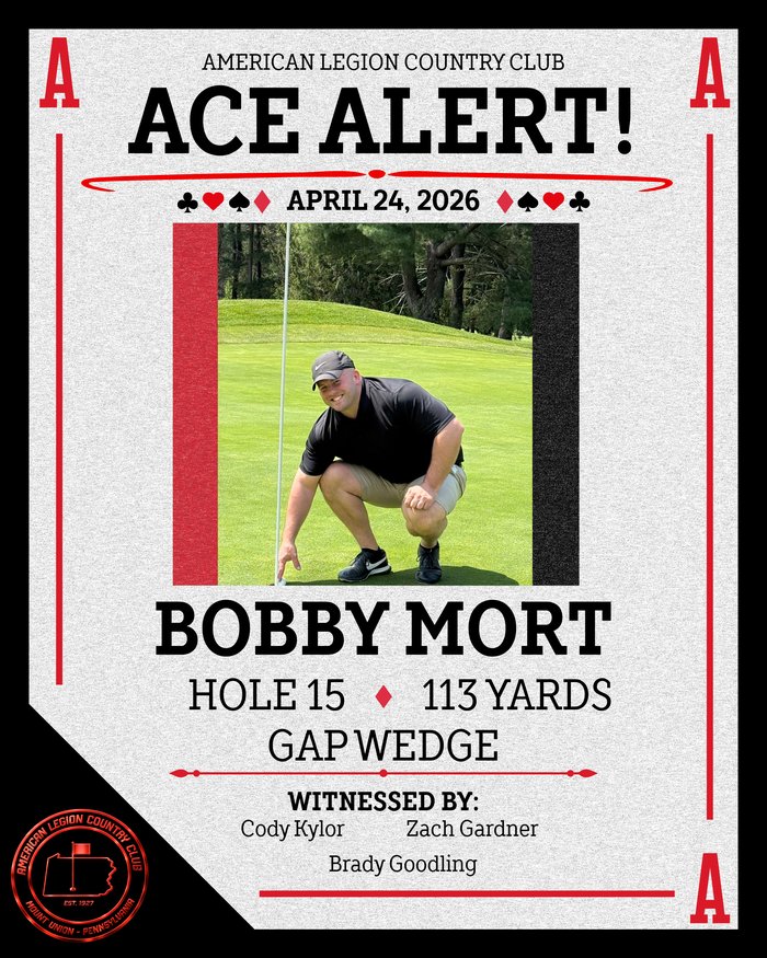 Ace Alert: Bobby Mort, April 24, 2026, Hole 15, 113 yards, Gap Wedge