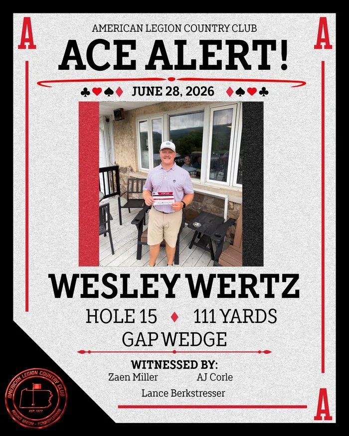 Ace Alert: Wesley Wertz, June 28, 2026, Hole 15, 111 yards, Gap Wedge